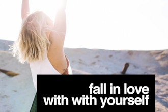 Fall In Love with Yourself